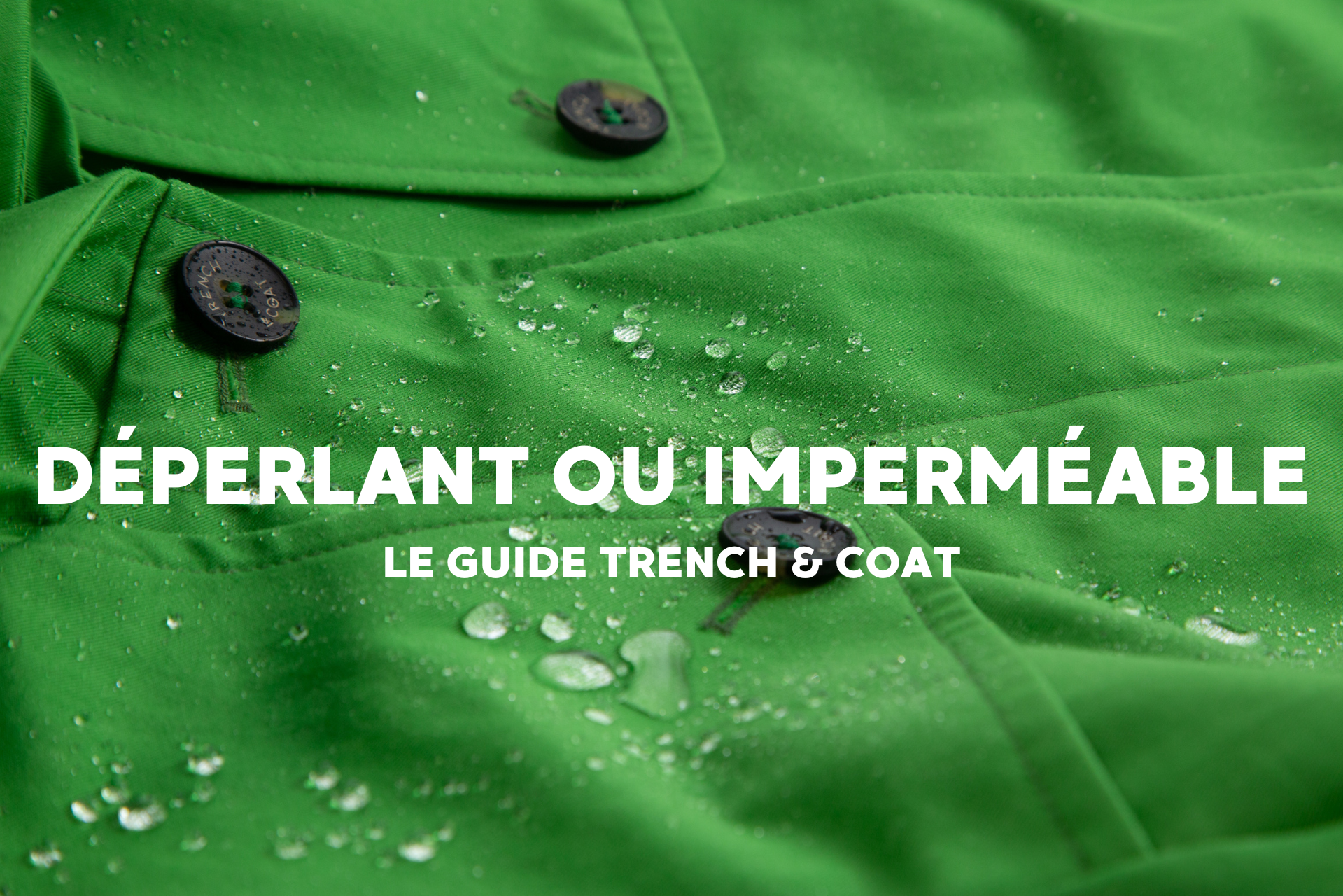 Tissu déperlant ou tissu imperméable : quelle est la différence ?