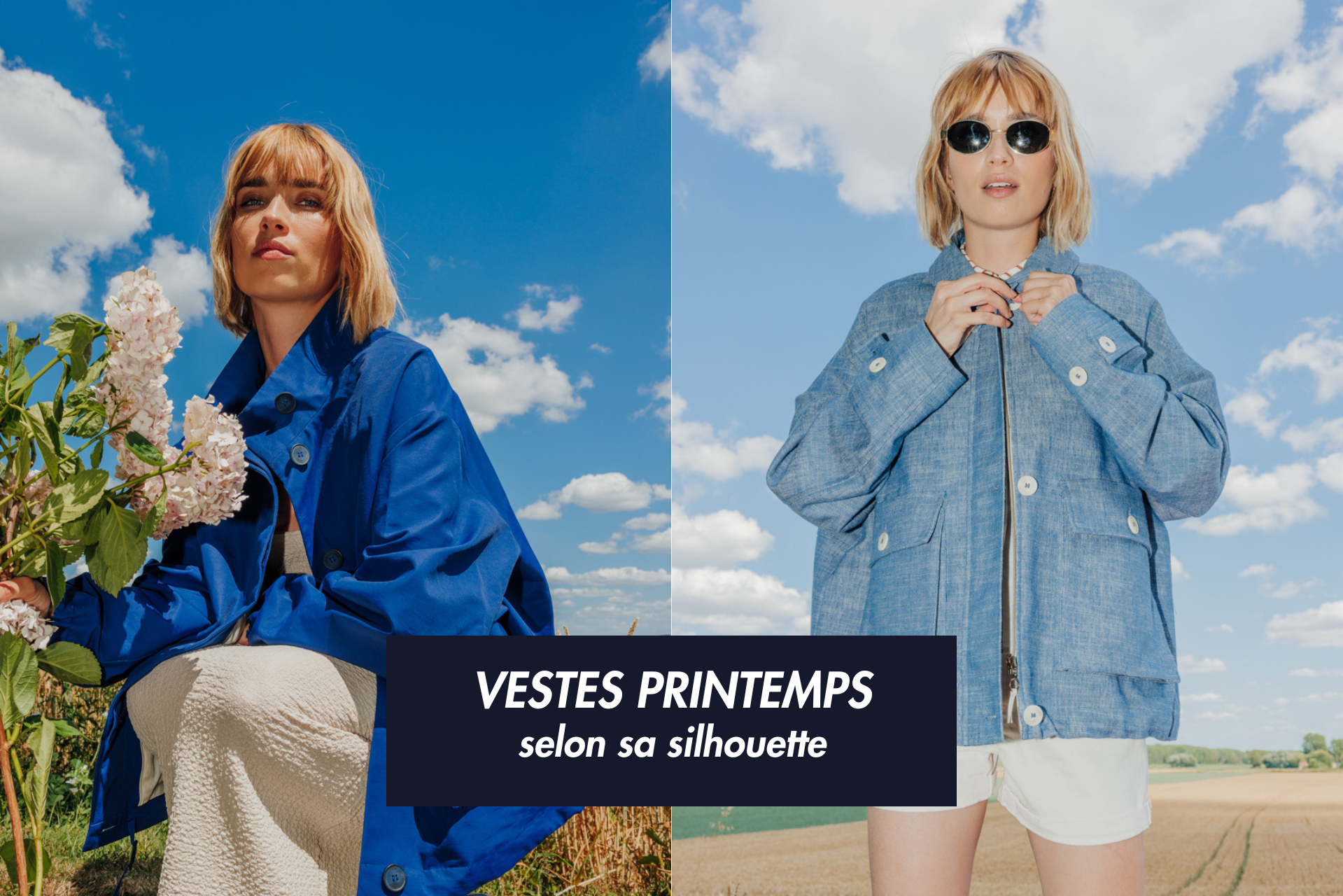 Quelle veste choisir selon ma silhouette ?