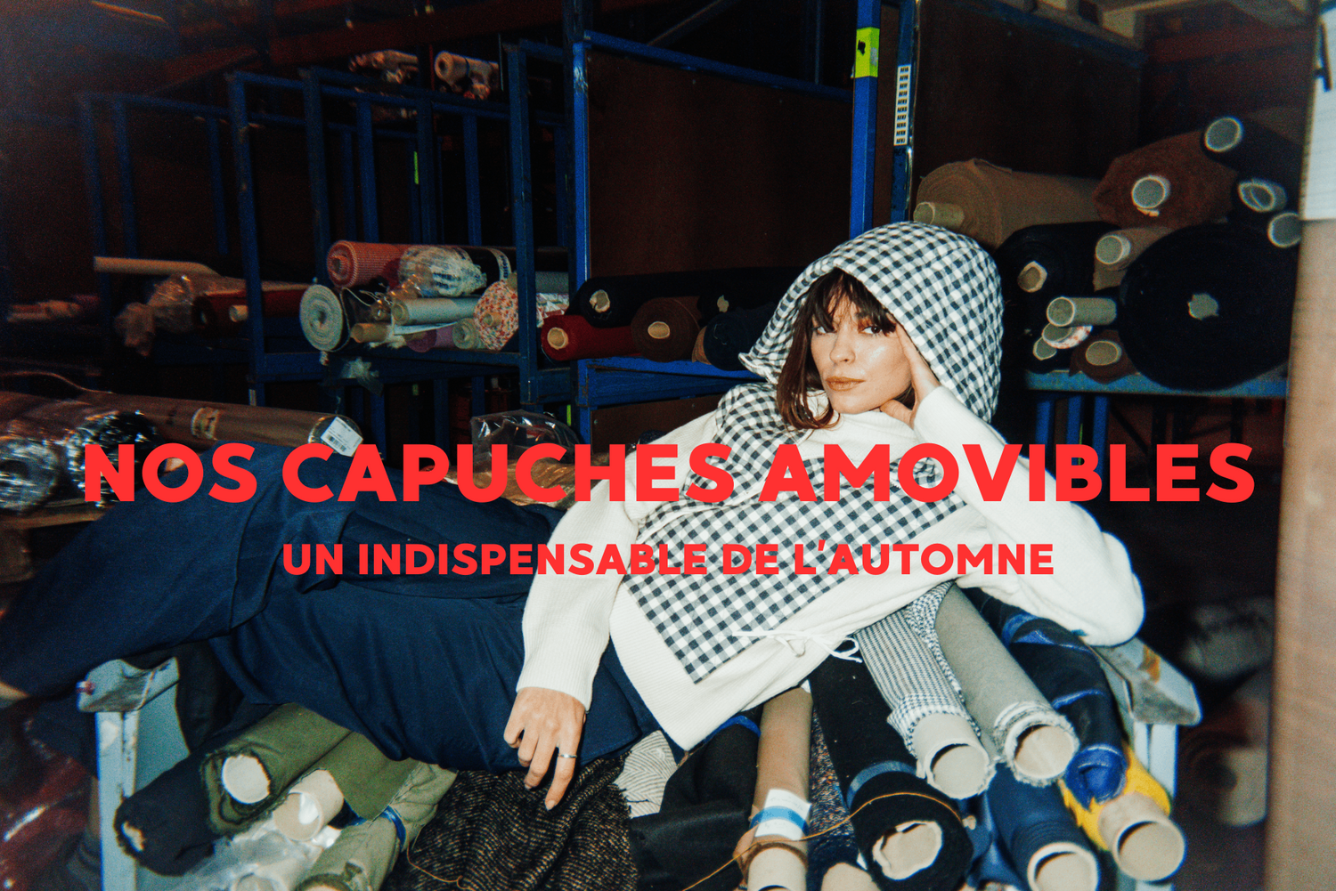 Pourquoi les capuches amovibles sont un indispensable de l'automne ?